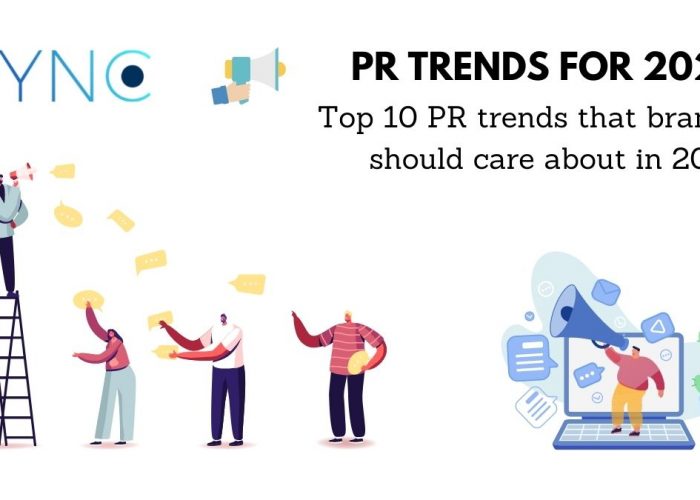 Top 10 PR trends that brands should care about in 2022