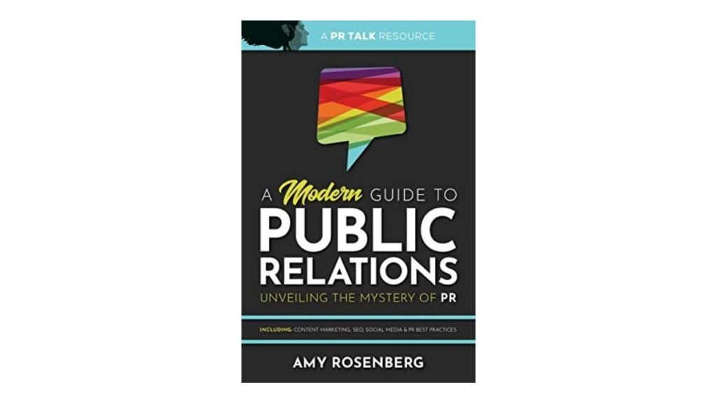 Books about PR A Modern Guide to Public Relations: Unveiling the Mystery of PR