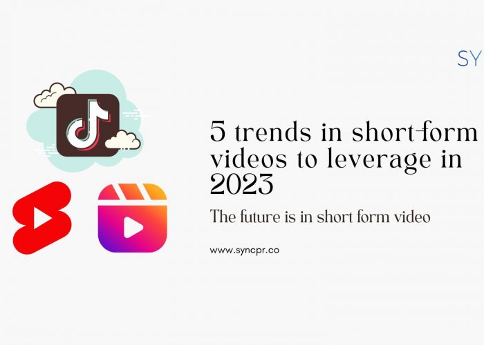 5 trends in short-form videos to leverage in 2023