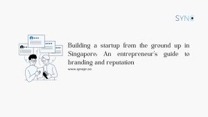 branding for startups in Singapore
