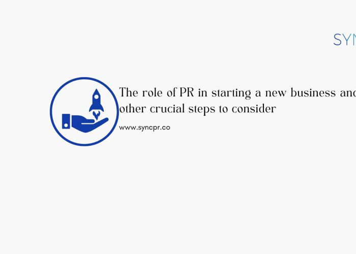 role of PR in starting a new business
