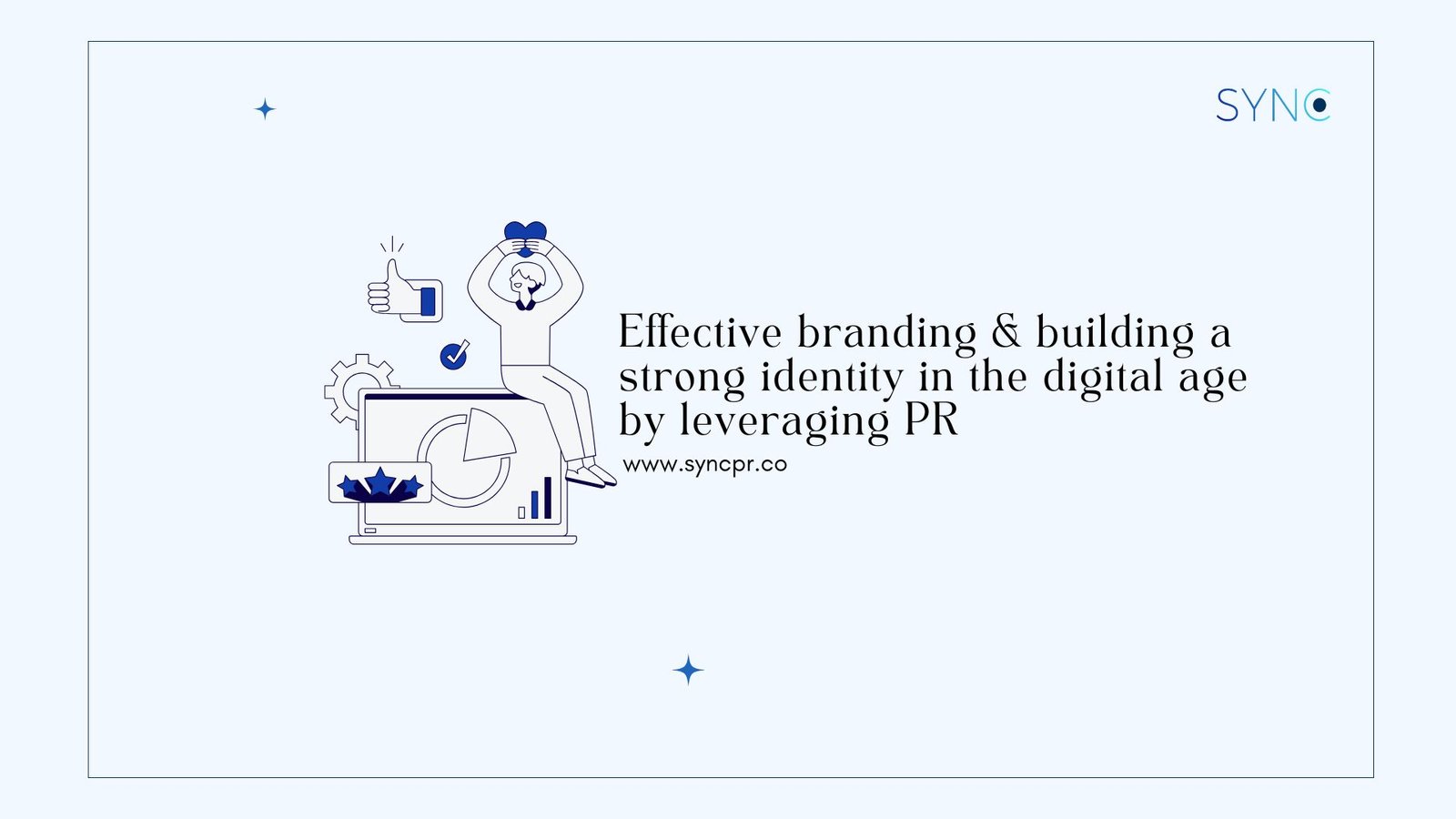 branding in the digital age with PR