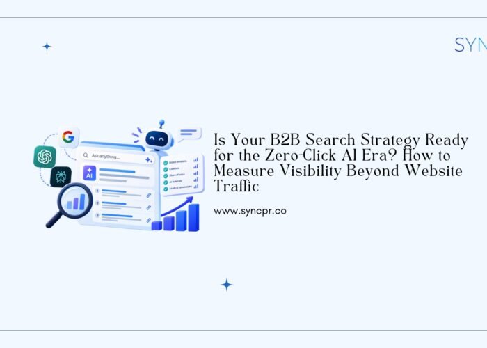 B2B Search Strategy for Zero-Click AI Era